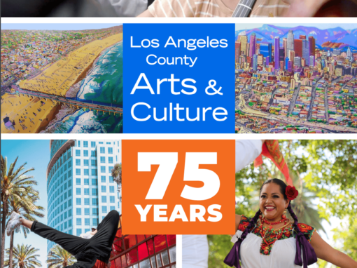 75 Years of Arts & Culture Report – Los Angeles County Arts & Culture